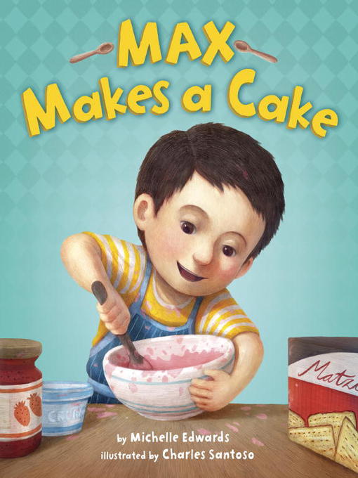 Cover image for Max Makes a Cake